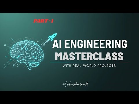 PART-1 // AI Engineering Masterclass 2026 🚀 | From Zero to AI Hero with Real-World Projects