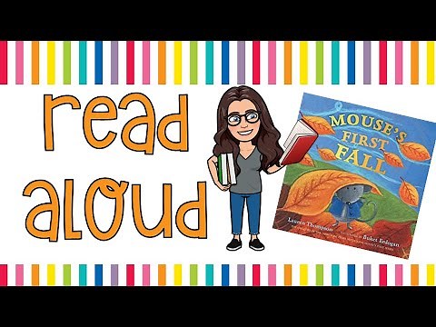 Read Aloud | Mouse's First Fall