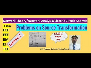 Network Theory: Source Transformation examples