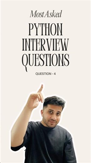 Most Important Python Interview Question 4 #shorts #datascience #pythoninterview