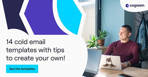 14 Cold Email Templates to Skyrocket Your Pipeline