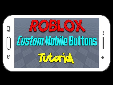 Roblox Scripting | Mobile Buttons | Tutorial + Template