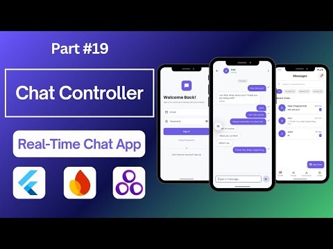Part 19 — Chat Controller — Real-Time Chat App with Flutter, Firebase & GetX