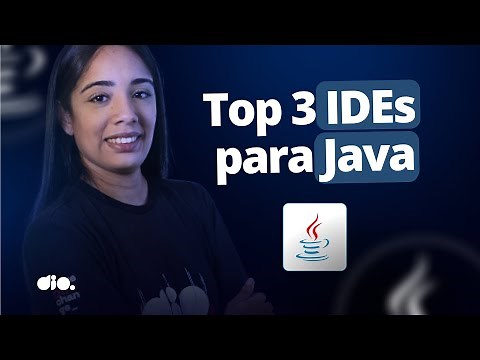 Como escolher a MELHOR IDE para Java | [AS 3 MELHORES] | Getting Started #17