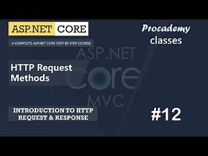 #12 HTTP Request Methods | HTTP Request & Response | ASP.NET Core MVC Course