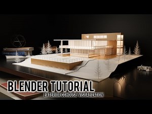 Blender Tutorial: Architectural Visualization | Blender 2.82
