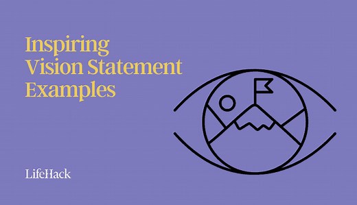 20 Inspiring Vision Statement Examples (2023 Updated) - LifeHack
