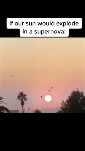 Sun Explodes into a Supernova: What It Would Look Like