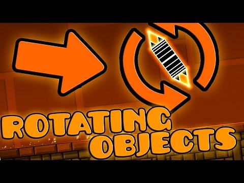 HOW TO MAKE ROTATING OBJECTS! - 2.1 Geometry Dash Editor