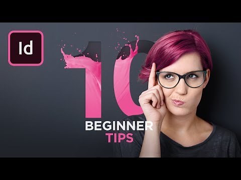 Get Started with 10 Beginner Tips for InDesign