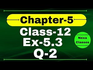 Class 12 Ex 5.3 Q2 Math | Differentiability | Q2 Ex 5.3 Class 12 Math | Ex 5.3 Q2 Class 12 Math