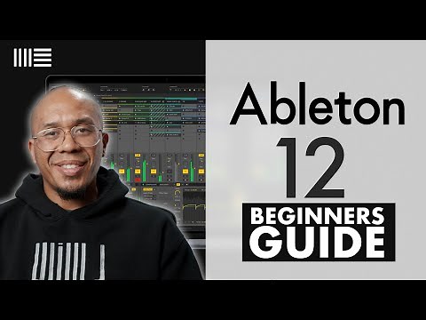 Ableton Live 12 Beginners | FREE COURSE | (23min)