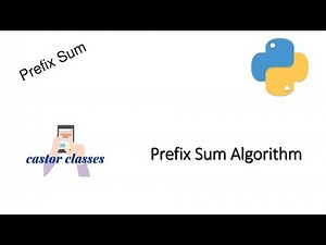 Prefix sum | Python | Castor Classes