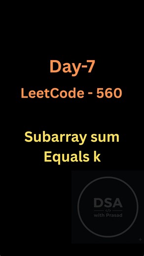 prasad on Instagram: "Comment "PREFIX" 👇 I’ll share detailed PDF notes + code in Java, Python & C++. Prefix Sum + HashMap is a game changer 🔥 If you understand these two problems, you’ve mastered one of the most important DSA patterns: • Subarray Sum Equals K (560) • Subarrays Divisible by K (974) The logic is not about brute force — it’s about recognizing patterns in prefix sums. #PrefixSum #LeetCode560 #LeetCode974 #DSA #JavaDSA #CodingInterview #LogicBuilding"