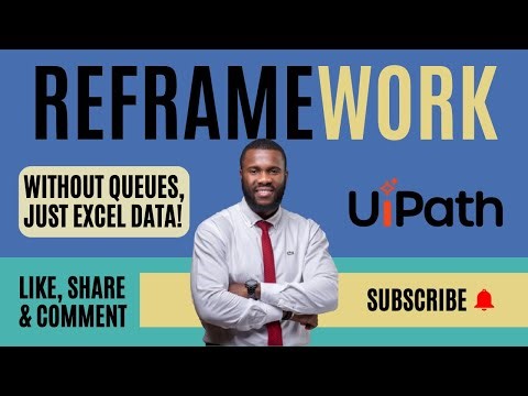 UiPath REFramework with Excel Data | Replace Orchestrator Queues with DataRows (Full Tutorial)