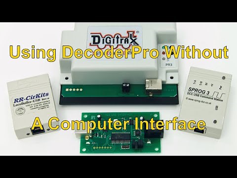 62. Using DecoderPro without a computer interface