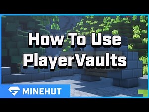 How to Use Player Vaults | Minehut 101