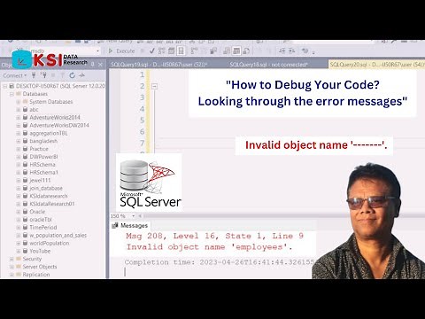 Invalid object name......II How to debug your error message II For Beginner II SQL Server II
