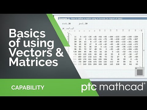 Basics of using Vectors and Matrices in Mathcad Prime