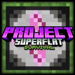 Project: Superflat Survival