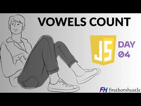 VOWEL COUNT | counts how many vowels there are in the word | JAVASCRIPT BASICS #js #javascript #py