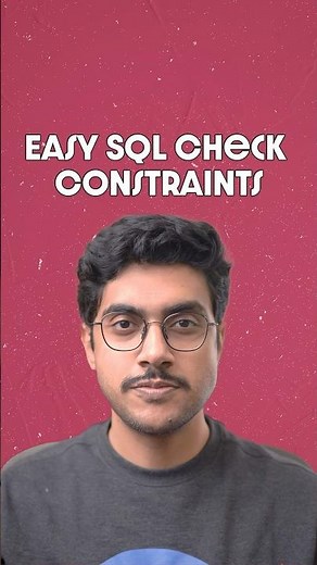 SQL CHECK Constraints: A Step-by-Step Tutorial