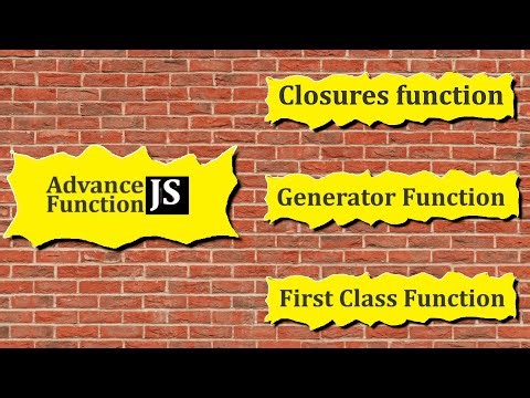JavaScript Closure, Generator & First Class Function Explained in Hindi | JS Advanced Concepts
