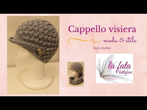 Tutorial: cappello visiera all'uncinetto***lafatatuttofare***