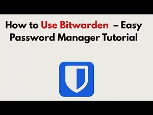 How to Use Bitwarden (2026) – Easy Password Manager Tutorial