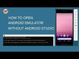 Open android emulator without android studio