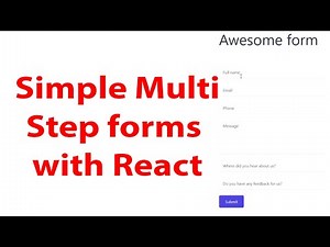 Multi Step Forms in React - Beginners tutorial