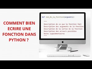 Comment bien documenter une fonction créée dans Python ? | docstring