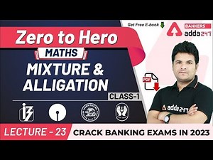 Mixture and Alligation Class (Basics) | Maths | Adda247 Banking Classes | Lec-23