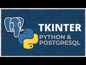 Python PostgreSQL & Tkinter | Desktop Application with Postgres