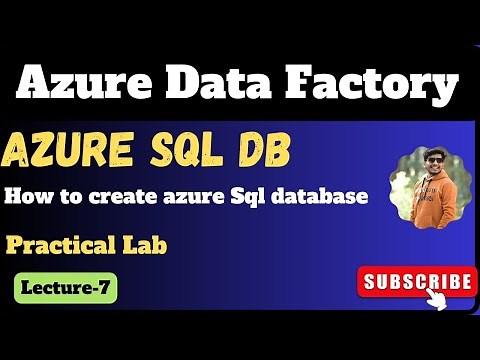 7. How to Create AZURE SQL Database | Azure data factory