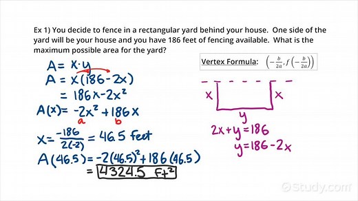 How to Solve a Word Problem Involving Optimizing Area by Using a Quadratic Function | Precalculus | Study.com