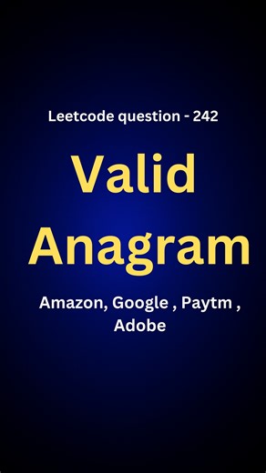 Govind Pothuraju on Instagram: "👉 Comment “CODE” if you want solutions in C++, Java & Python Day 53/200: LeetCode 242 — Valid Anagram 🔤 Given two strings s and t, return true if t is an anagram of s, otherwise false. 👉 An anagram means both strings contain the same characters with the same frequency, just in a different order. ✅ Optimal Approach (Hashing / Frequency Count – O(n)): Count frequency of characters in string s Reduce frequency using string t If all counts become zero → valid anagr