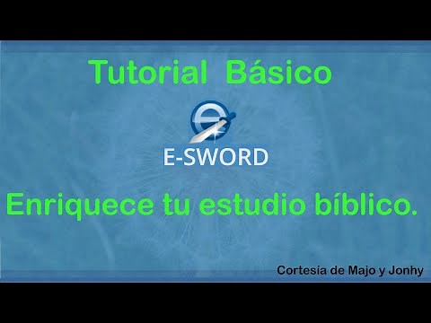 Tutorial básico E-sword - Enriquece tu estudio bíblico.