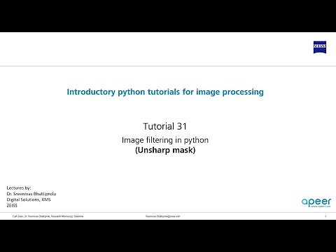 Tutorial 31 - Image filtering in python - Unsharp mask