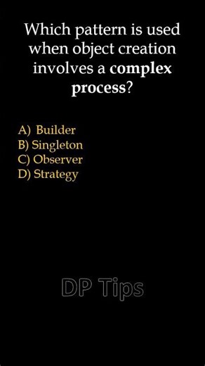 Which pattern is used when object creation involves a complex process? | #shorts