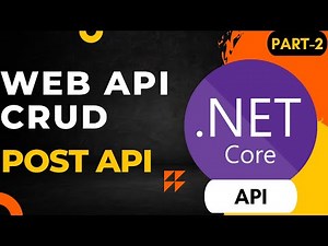 Asp.Net Core Web API Tutorial | Post API | Web API Tutorial | Part 2