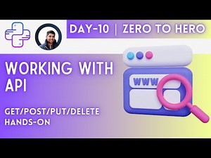Day-10 | Python Working With APIs | Python For DevOps