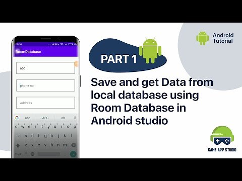 How to Save and get Data local data using Room Database in Android Studio | Game App Studio