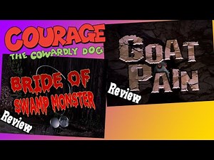 Bride Of Swamp Monster/Goat Pain | Courage The Cowardly Dog Episode 44 Review