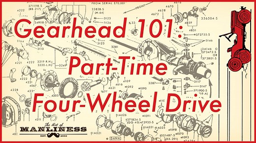 Gearhead 101: How Part-Time Four-Wheel Drive Works
