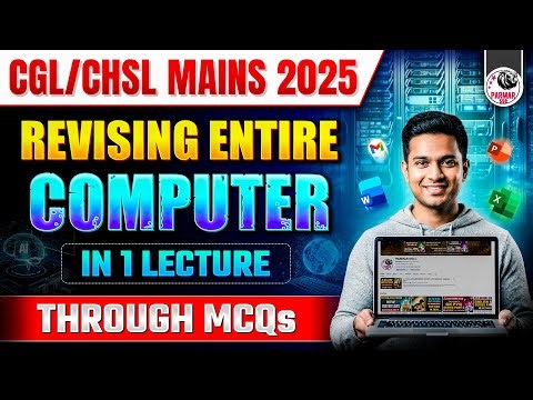COMPUTER ONE SHOT REVISION WITH MCQs FOR SSC CGL / CHSL MAINS / MTS / GD & ALL SSC EXAMS