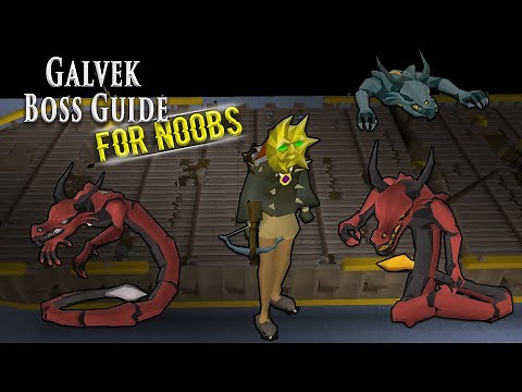 OSRS Galvek Boss Guide For Noobs