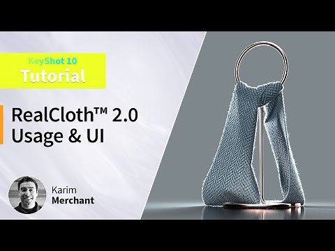 KeyShot Tutorial - RealCloth™ 2.0 Usage & UI