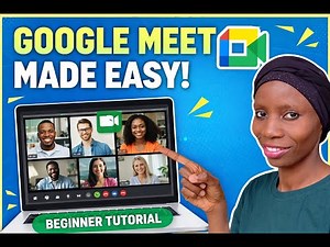 How to Use Google Meet for Beginners (Step-by-Step Tutorial)