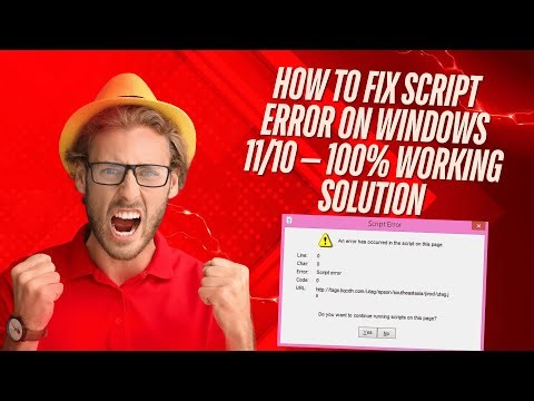 How to Fix Script Error on Windows 11/10 — 100% Working Solution